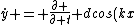 \dot{y} = \frac{\partial }{\partial t} dcos(kx)
