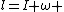 l=I \omega
